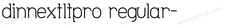 dinnextltpro regular字体转换
